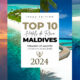 top 10 plus beaux hôtels maldives 2024