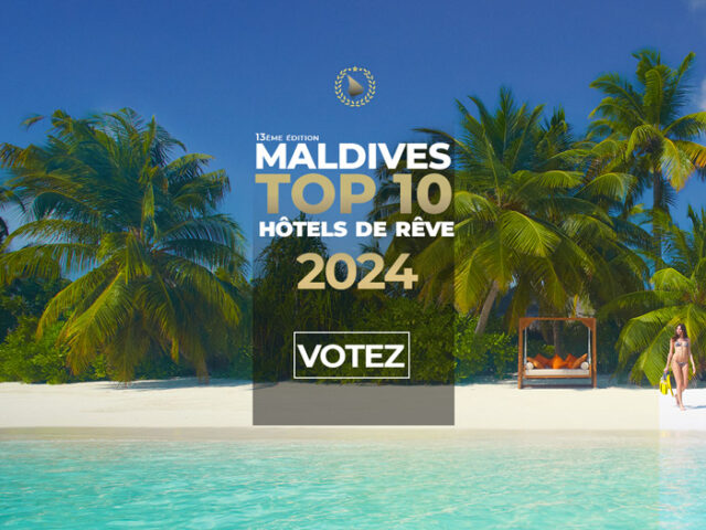 VOTEZ POUR LE TOP 10 Des Plus Beaux H Tels Des Maldives 2024   Top 10 Meilleurs Hotels Maldives 2024 Vote 7000 1 640x480 