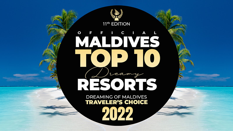TOP 10 Dreamy Maldives Resorts 2022 Official Video