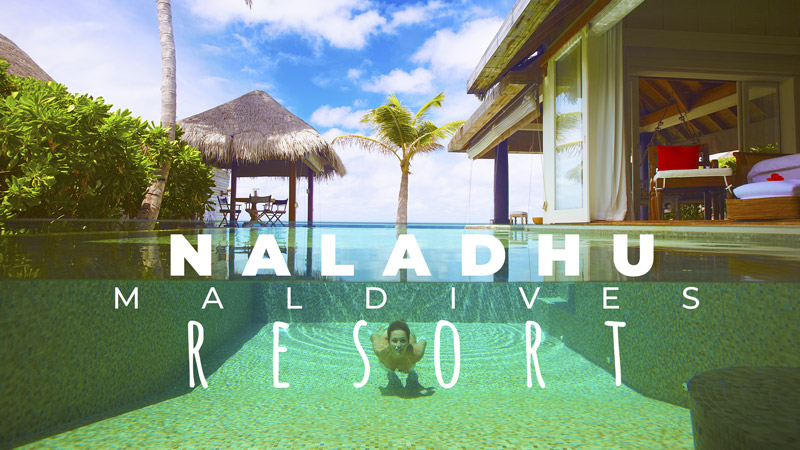 Naladhu Maldives Resort Dreamy Video. Highlights